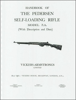 Vickers-Armstrong Handbook of the Pedersen Self-Loading Rifle (English)
