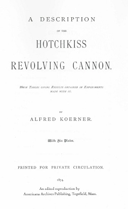 A Description of the Hotchkiss Revolving Cannon, 1874