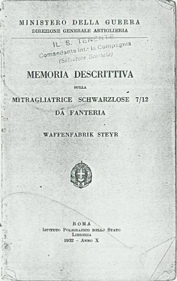 Descriptive Report on the 1907/12 Infantry Schwarzlose (Italian, 1932)