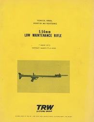 TRW Low Maintenance Rifle 5.56mm Tech Manual (English, 1973)