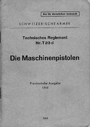 Schwiezerische Armee - Die Maschinenpistolen (German, 1944)