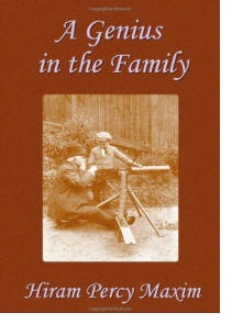 A Genius in the Family - by Hiram Percy Maxim
