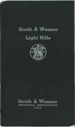 Smith & Wesson Model 1940 Light Rifle manual