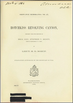 Ordnance Memoranda 27: Hotchkiss Revolving Cannon, 1886, English Ordnance Memoranda 27: Hotchkiss Revolving Cannon, 1886, English