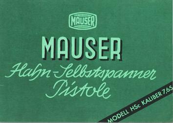 Mauser HSc manual (German) Mauser HSc manual (German)