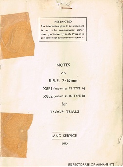 Notes on Rifle, 7.62mm, X8E1 and X8E2 for Troop Trials (English, 1954) Notes on Rifle, 7.62mm, X8E1 and X8E2 for Troop Trials (English, 1954)