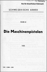 Schwiezerische Armee - Die Maschinenpistolen (German, 1955)