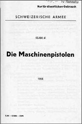 Schwiezerische Armee - Die Maschinenpistolen (German, 1955) Schwiezerische Armee - Die Maschinenpistolen (German, 1955)