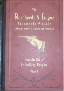 Borchardt & Luger Automatic Pistols cover Borchardt & Luger Automatic Pistols cover
