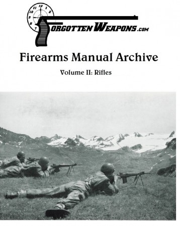 Forgotten Weapons Manual Archive DVD - Volume II: Rifles