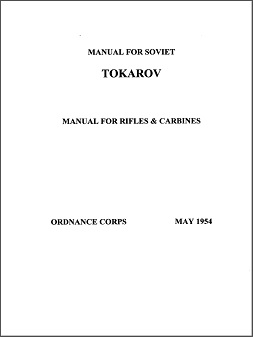 Tokarov (sic) Rifles Manual (English, 1954)