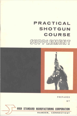 High Standard's "Practical Shotgun Course Supplement" (English, 1965)