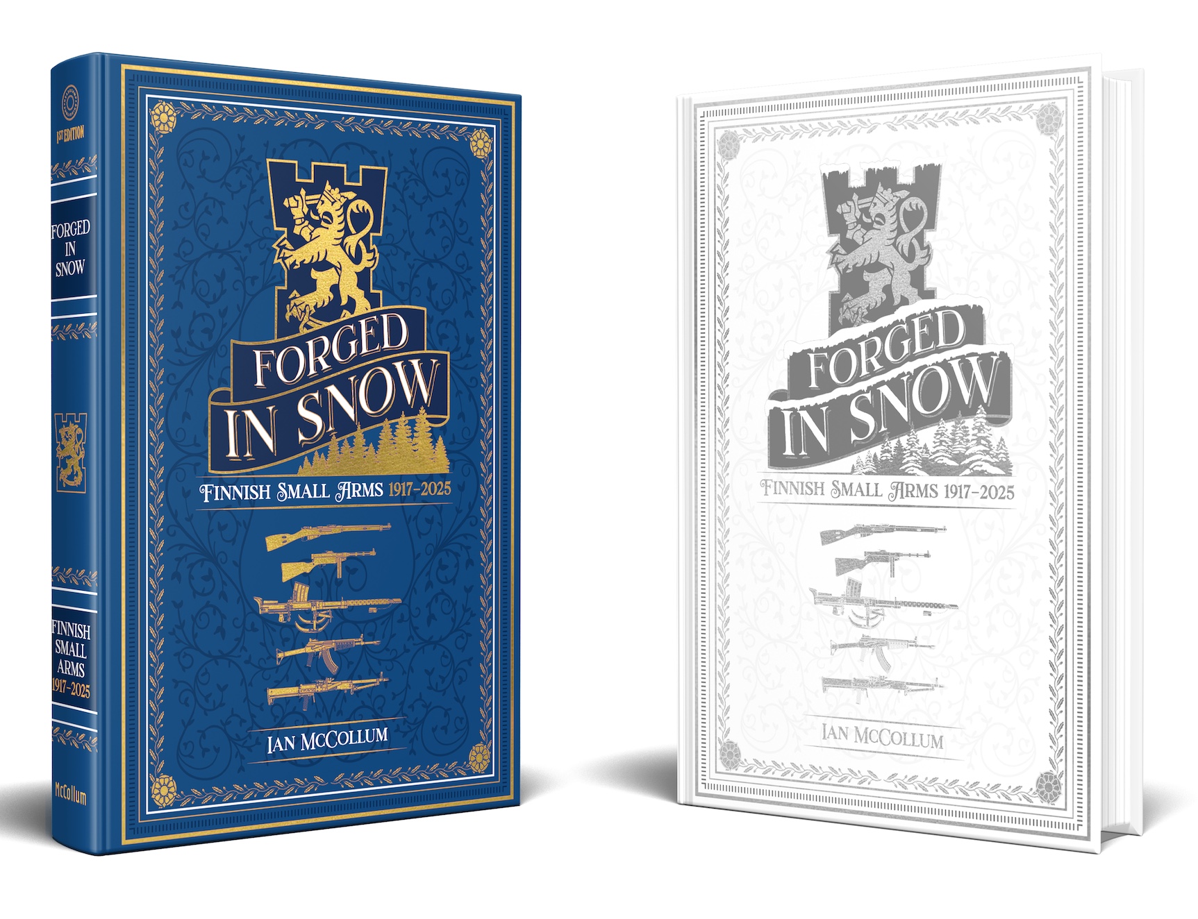 MY NEW BOOK! Forged in Snow: Finnish Small Arms 1917-2025